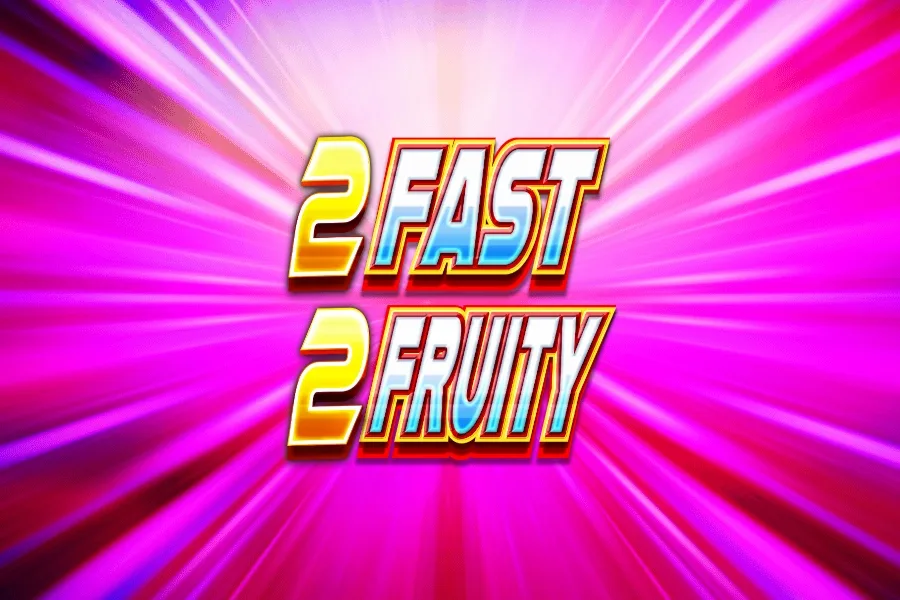 2 Fast 2 Fruity slot artwork by Reflex Gaming