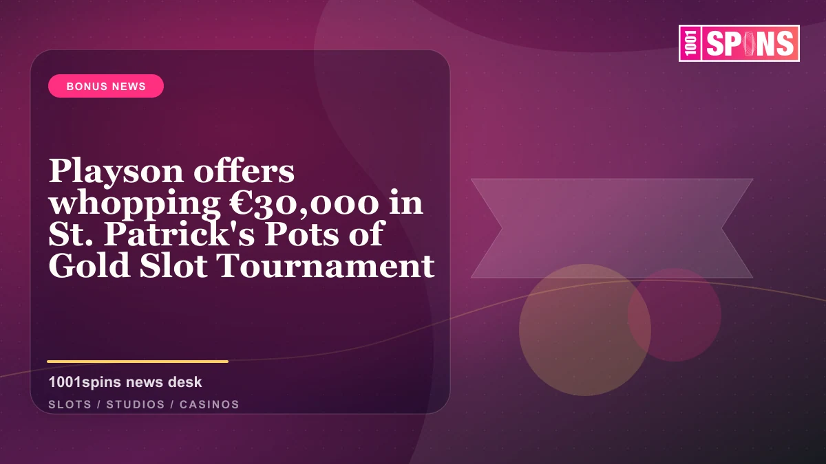 Playson offers whopping €30,000 in St. Patrick's Pots of Gold Slot Tournament news cover