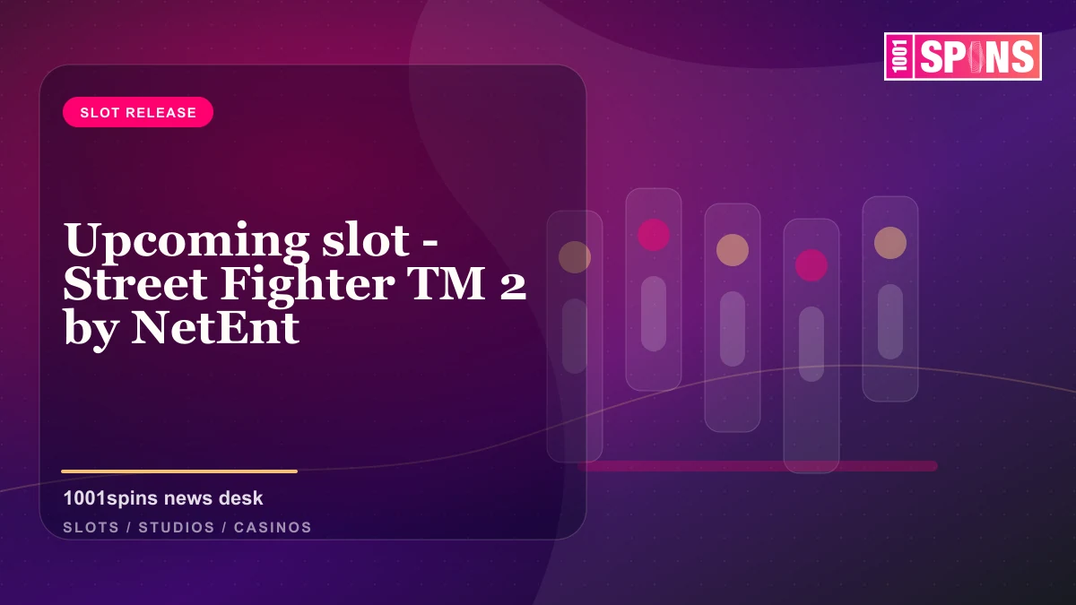 Upcoming slot - Street Fighter TM 2 by NetEnt news cover