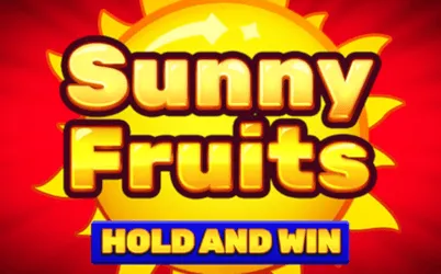Sunny fruits hold and win