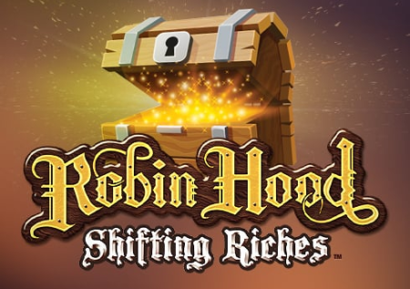 Robin Hood: Shifting Riches Slot Review