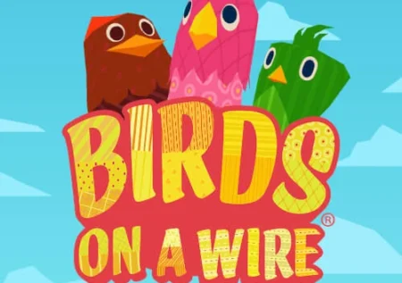 Birds on a Wire Slot Review